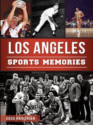 cover image of Los Angeles Sports Memories